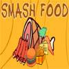 Smash Food
