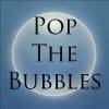 Pop the Bubbles Fast