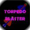 Torpedo Blaster